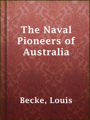 cover image of The Naval Pioneers of Australia